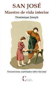 SAN JOSE MAESTRO DE VIDA INTERIOR