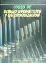 CURSO DE DIBUJO GEOMÉTRICO Y CROQUIZACIÓN.