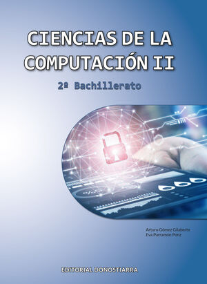 CIENCIAS DE LA COMPUTACIÓN II - 2º BACHILLERATO