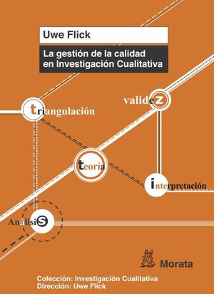 LA GESTIÓN DE LA CALIDAD EN INVESTIGACIÓN CUALITATIVA