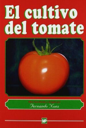 EL CULTIVO DEL TOMATE