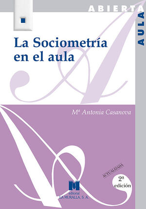 LA SOCIOMETRÍA EN EL AULA