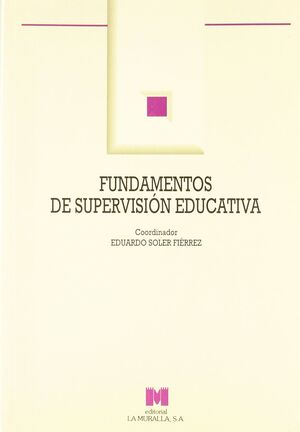 FUNDAMENTOS DE SUPERVISIÓN EDUCATIVA