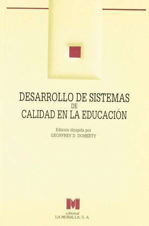 DESARROLLO DE SISTEMAS DE CALIDAD EN EDUCACIÓN