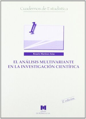 EL ANÁLISIS MULTIVARIANTE EN LA INVESTIGACIÓN CIENTÍFICA