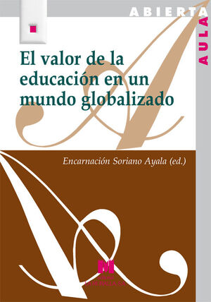 EL VALOR DE LA EDUCACIÓN EN UN MUNDO GLOBALIZADO