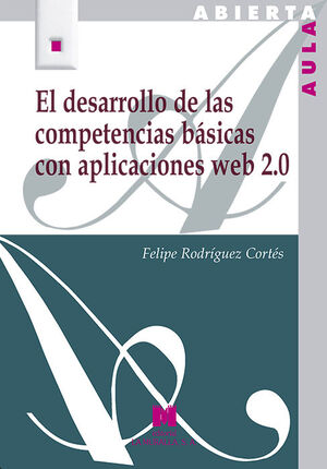 EL DESARROLLO DE LAS COMPETENCIAS BÁSICAS CON APLICACIONES WEB 2.0