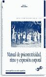 MANUAL DE PSICOMOTRICIDAD, RITMO Y EXPRESIÓN CORPORAL