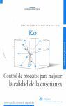 K SIGMA.CONTROL DE PROCESOS  PARA MEJORAR LA CALIDAD DE LA ENSEÑANZA