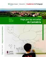 VIAJE POR LAS ESCUELAS DE CANTABRIA