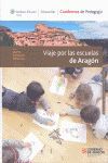 VIAJE POR LAS ESCUELAS DE ARAGÓN