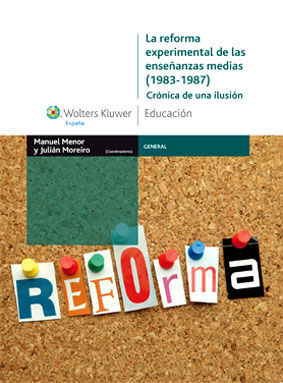 LA REFORMA EXPERIMENTAL DE LAS ENSEÑANZAS MEDIAS (1983-1987)