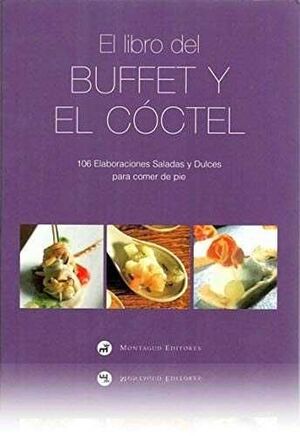 EL LIBRO DEL BUFFET Y DEL COCTEL