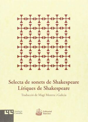 SELECTA DE SONETS DE SHAKESPEARE. LÍRIQUES DE SHAKESPEARE