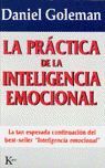 LA PRACTICA DE LA INTELIGENCIA EMOCIONAL