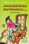 MATEMÁTICAS DISTRAÍDAS, 1 ESO