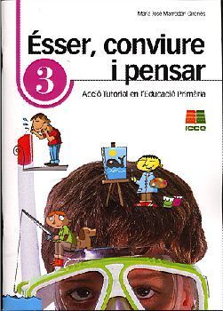 ÉSSER, CONVIURE I PENSAR 3