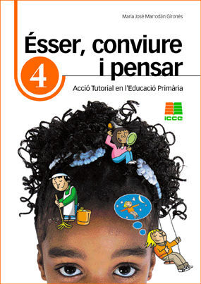 ÉSSER, CONVIURE I PENSAR 4