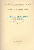 FONÈTICA DESCRIPTIVA DEL CATALÀ. ASSAIG DE CARACTERITZACIÓ DE LA PRONÚNCIA DEL VOCALISME I CONSONANT