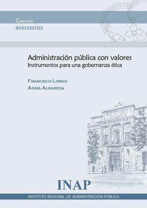 ADMINISTRACIÓN PÚBLICA CON VALORES