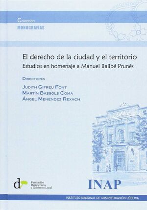 EL DERECHO DE LA CIUDAD Y EL TERRITORIO.