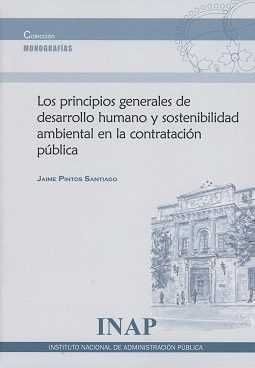 LOS PRINCIPIOS GENERALES DE  DESARROLLO HUMANO Y SOSTENIBILIDAD AMBIENTAL EN LA