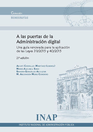 A LAS PUERTAS DE LA ADMINISTRACIÓN DIGITAL.
