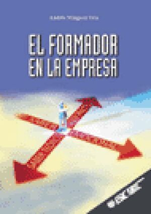 EL FORMADOR EN LA EMPRESA