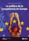 LA POLÍTICA DE LA COMPETENCIA EN EUROPA