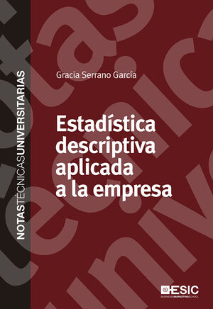 ESTADÍSTICA DESCRIPTIVA APLICADA A LA EMPRESA