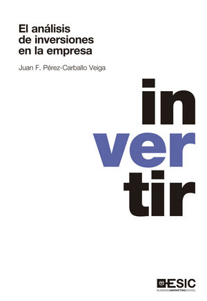 EL ANÁLISIS DE INVERSIONES EN LA EMPRESA