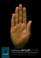 INFORME ANUAL 2008. S.O.S RACISMO