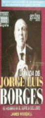 LA VIDA DE JORGE LUIS BORGES