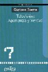 TELEVISIÓN: APARIENCIA Y VERDAD