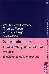 SENSIBILIDADES MORALES Y EDUCACIÓN VOL. 1