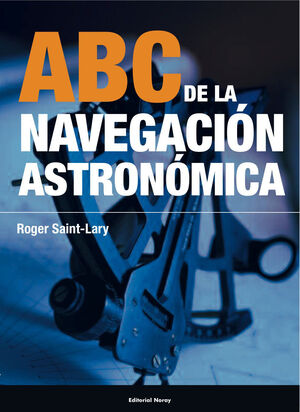 ABC DE LA NAVEGACIÓN ASTRONÓMICA