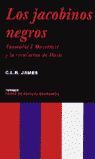LOS JACOBINOS NEGROS