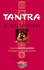 TANTRA. EL SEXO SENTIDO