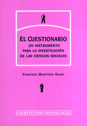 EL CUESTIONARIO: UN INSTRUMENTO PARA LA INVESTIGACIÓN DE LAS CIENCIAS SOCIALES