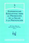 EXPERIENCIAS EDUCATIVAS PARA LA TRANSICIÓN DE LA SALUD Y LA PREVENCIÓN