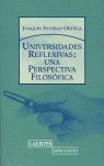 UNIVERSIDADES REFLEXIVAS