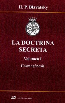 DOCTRINA SECRETA VOL. I.  COSMOGÉNESIS