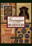 DICCIONARIO DE LA ORNAMENTACIÓN