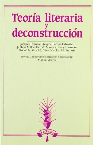 TEORÍA LITERARIA Y DECONSTRUCCIÓN