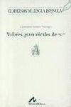 VALORES GRAMATICALES DE SE (A)