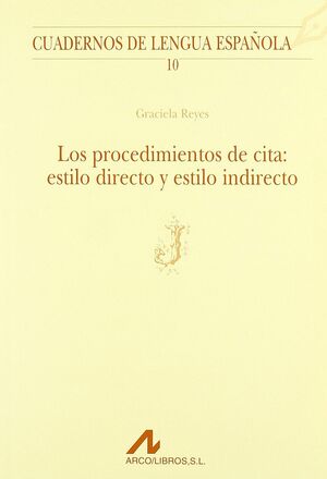 PROCEDIMIENTOS DE CITA: ESTILO DIRECTO Y ESTILO INDIRECTO (J)