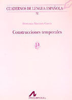 CONSTRUCCIONES TEMPORALES (E)