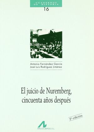 EL JUICIO DE NUREMBERG CINCUENTA AÑOS DESPUÉS