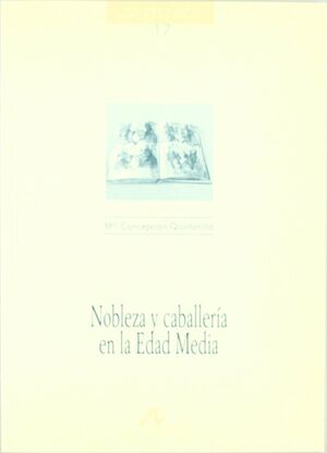 NOBLEZA Y CABALLERÍA EN LA EDAD MEDIA