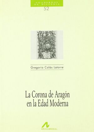 LA CORONA DE ARAGÓN EN LA EDAD MODERNA